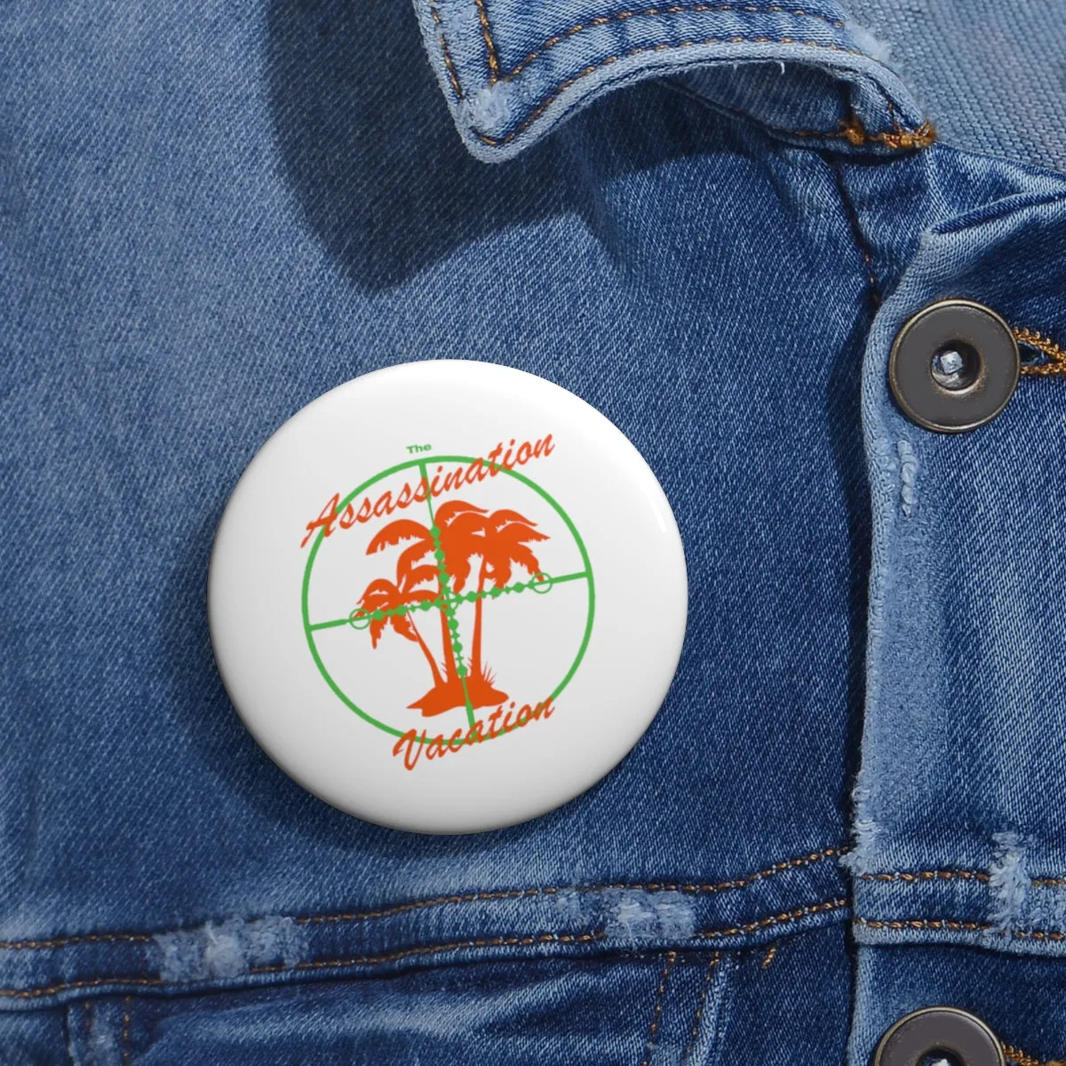 Assasination Vacation Drake inspired Pin Buttons