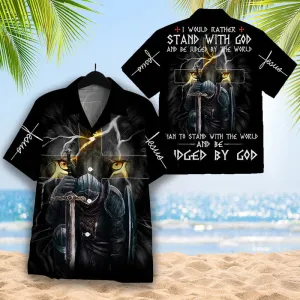 Christianartbag Hawaiian Shirt, Christian Shirt, I Would Rather Stand With God And Be Judged By The World Hawaiian Shirt, Christian Hawaiian Shirts For Men & Women.