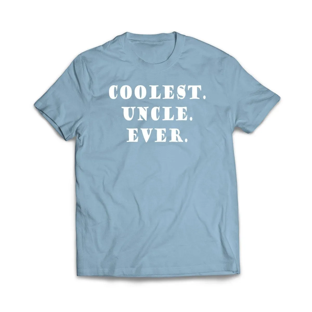 Coolest Uncle Ever T-Shirt