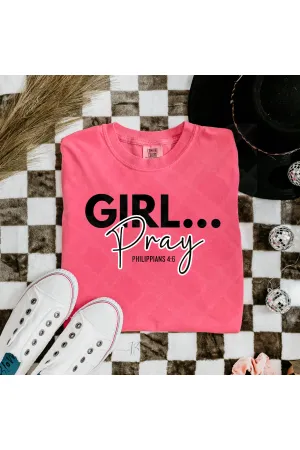 Girl Pray Black Lettering Comfort Colors T-Shirt