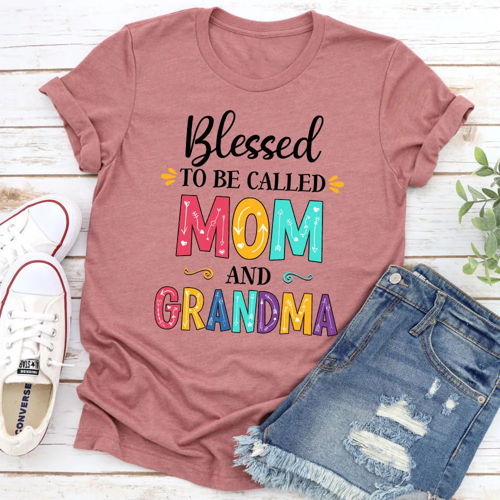 Graphic T-Shirts Blessed To Be Called Mom and Grandma T-Shirt