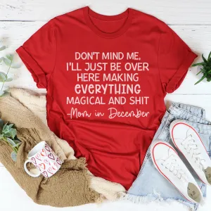Graphic T-Shirts Moms In December Tee
