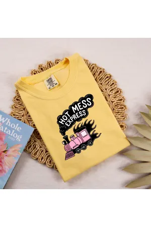 Hot Mess Express Tee