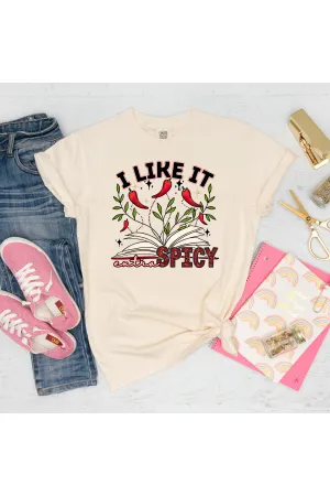 I Like it Spicy Comfort Colors T-Shirt