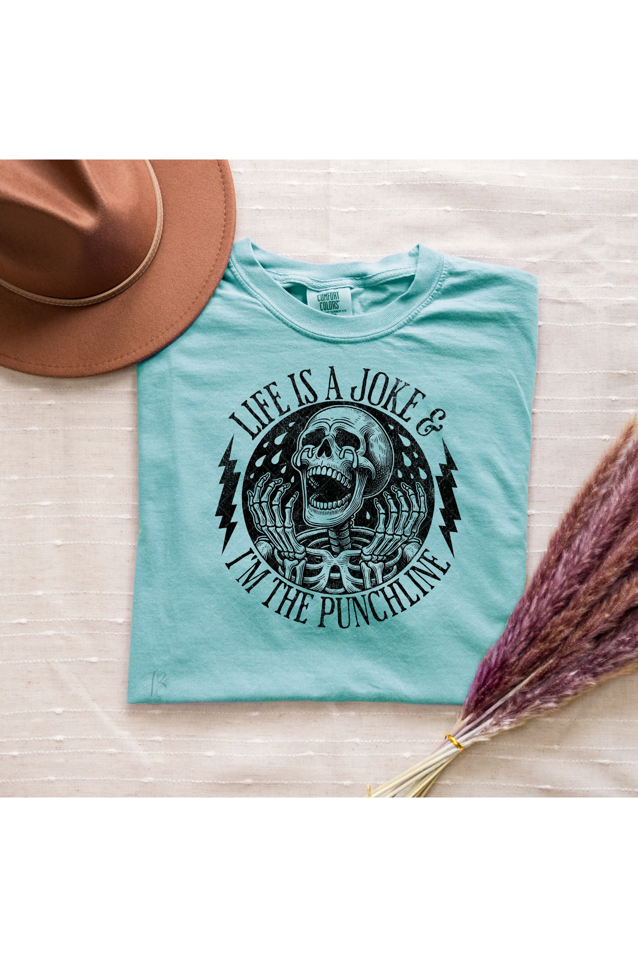 I’m the Punchline Comfort Colors T-Shirt