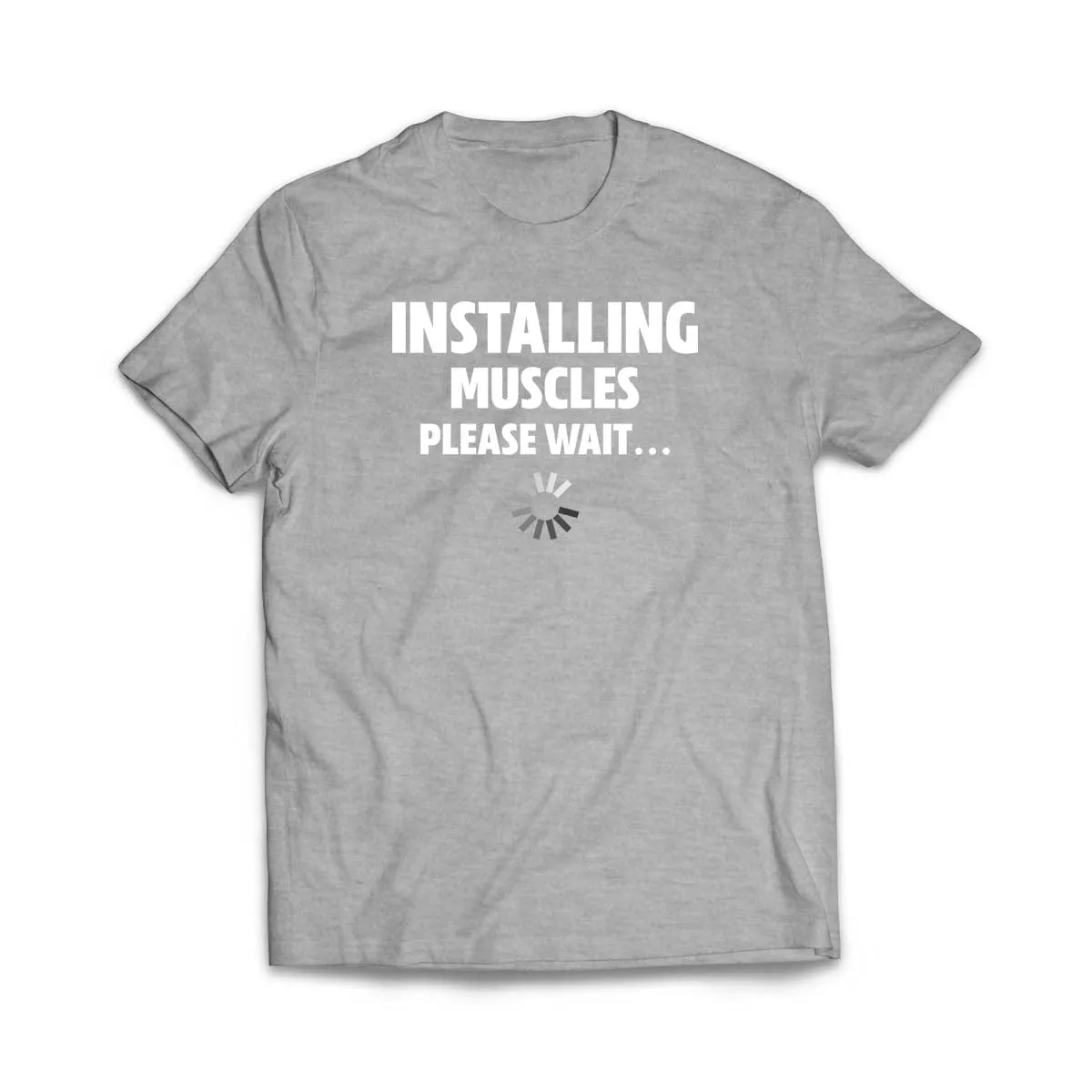 Installing Muscles T-Shirt