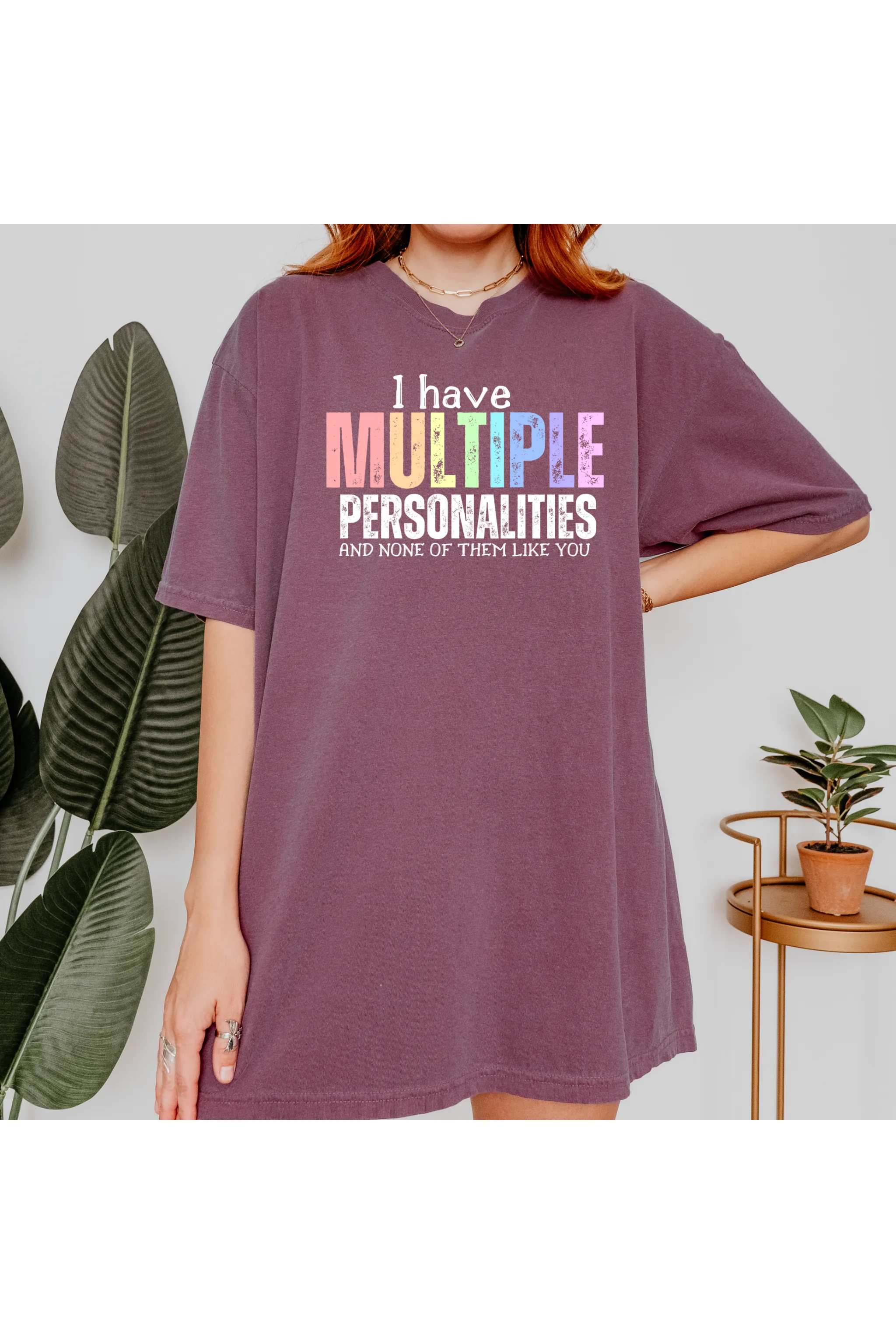Multiple Personalities Comfort Colors T-Shirt