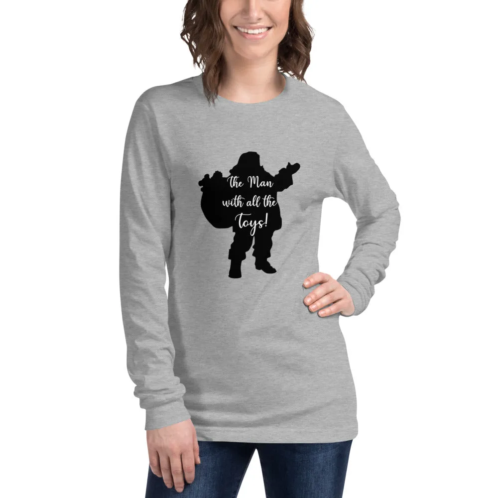 "Santa the Toy Man" - Unisex Long Sleeve Tee