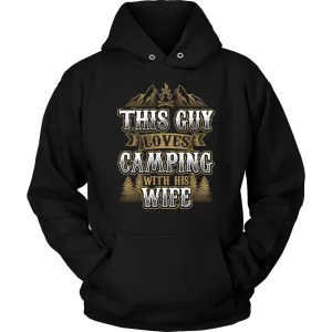 "This Guys Loves Camping With His Wife" - Shirts and Hoodies