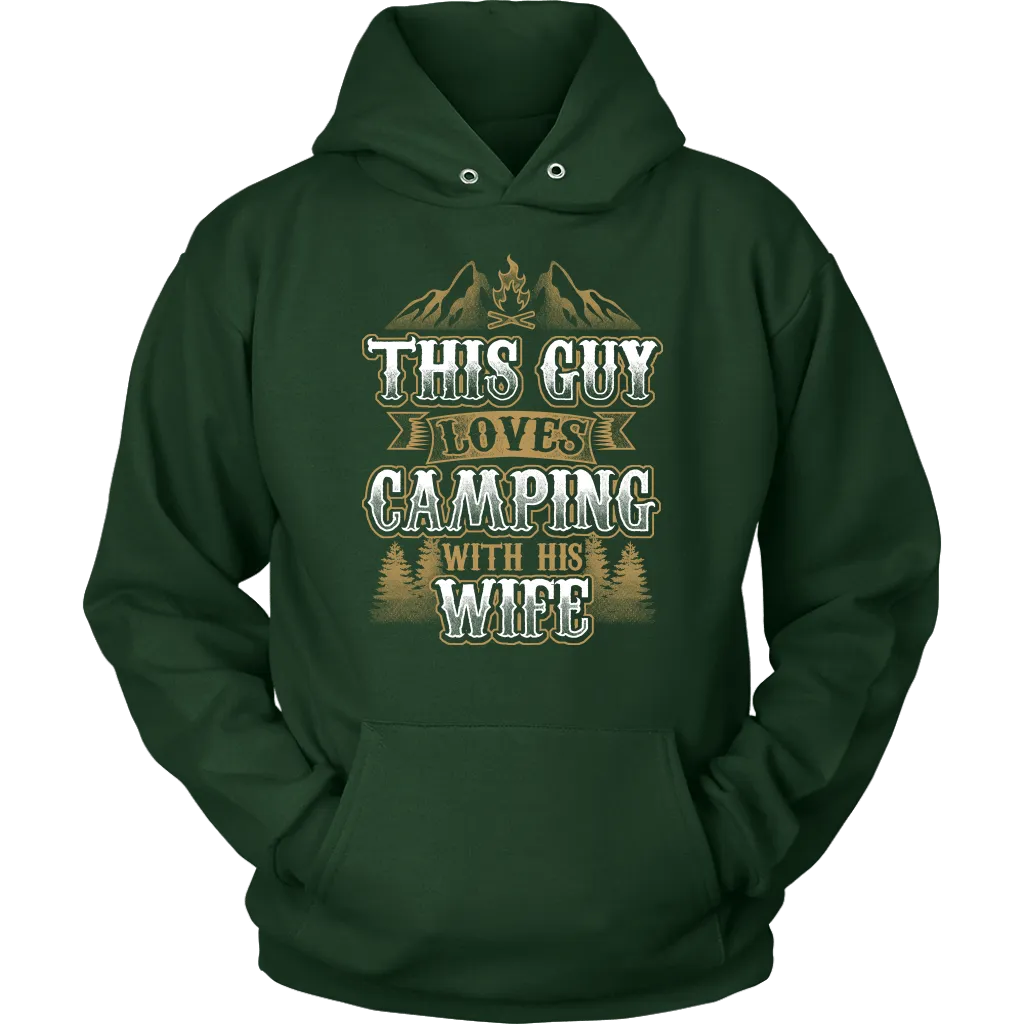 "This Guys Loves Camping With His Wife" - Shirts and Hoodies