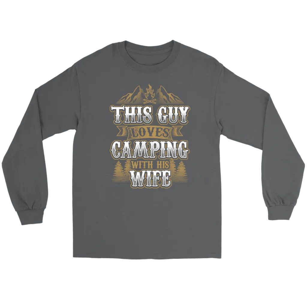 "This Guys Loves Camping With His Wife" - Shirts and Hoodies