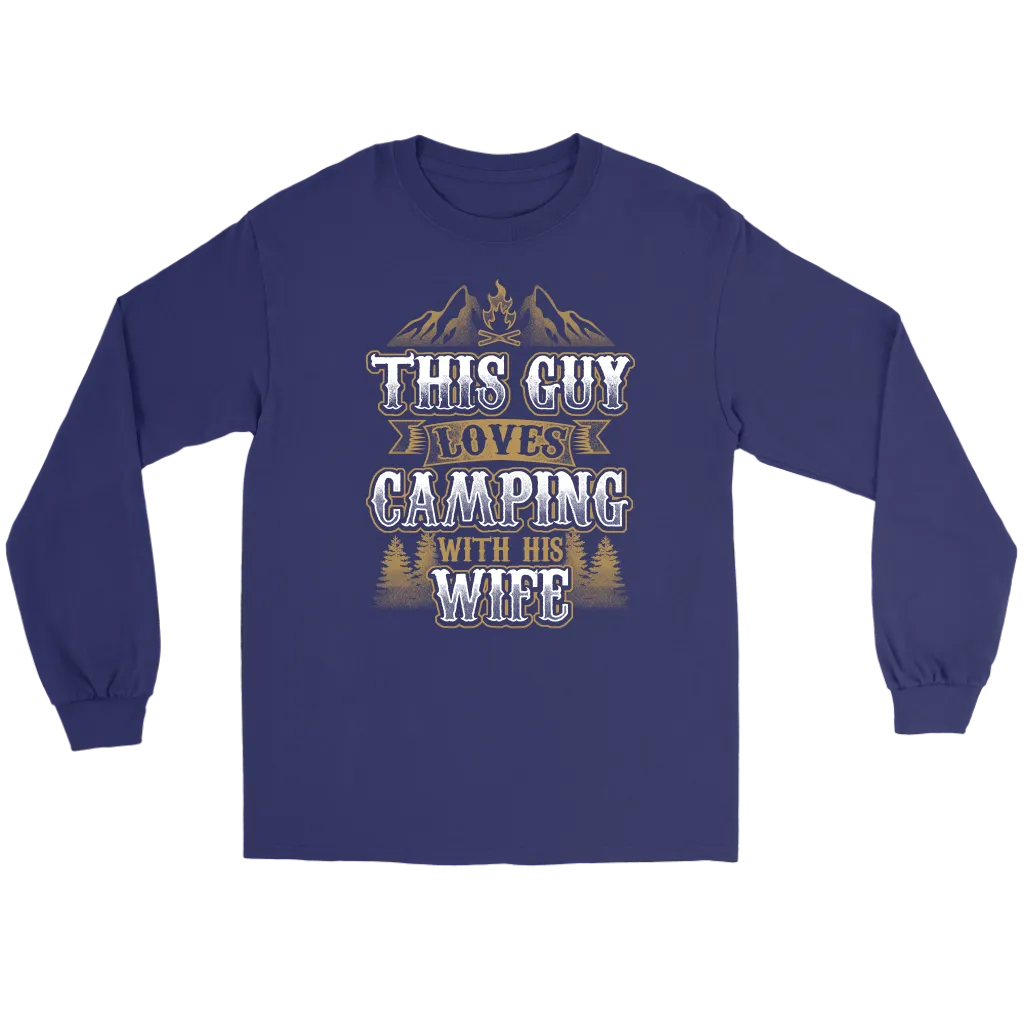 "This Guys Loves Camping With His Wife" - Shirts and Hoodies