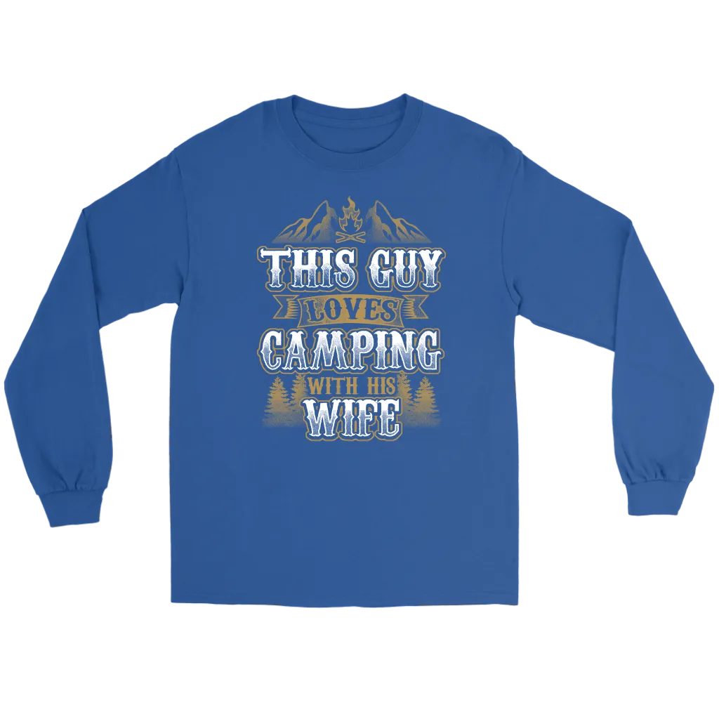 "This Guys Loves Camping With His Wife" - Shirts and Hoodies