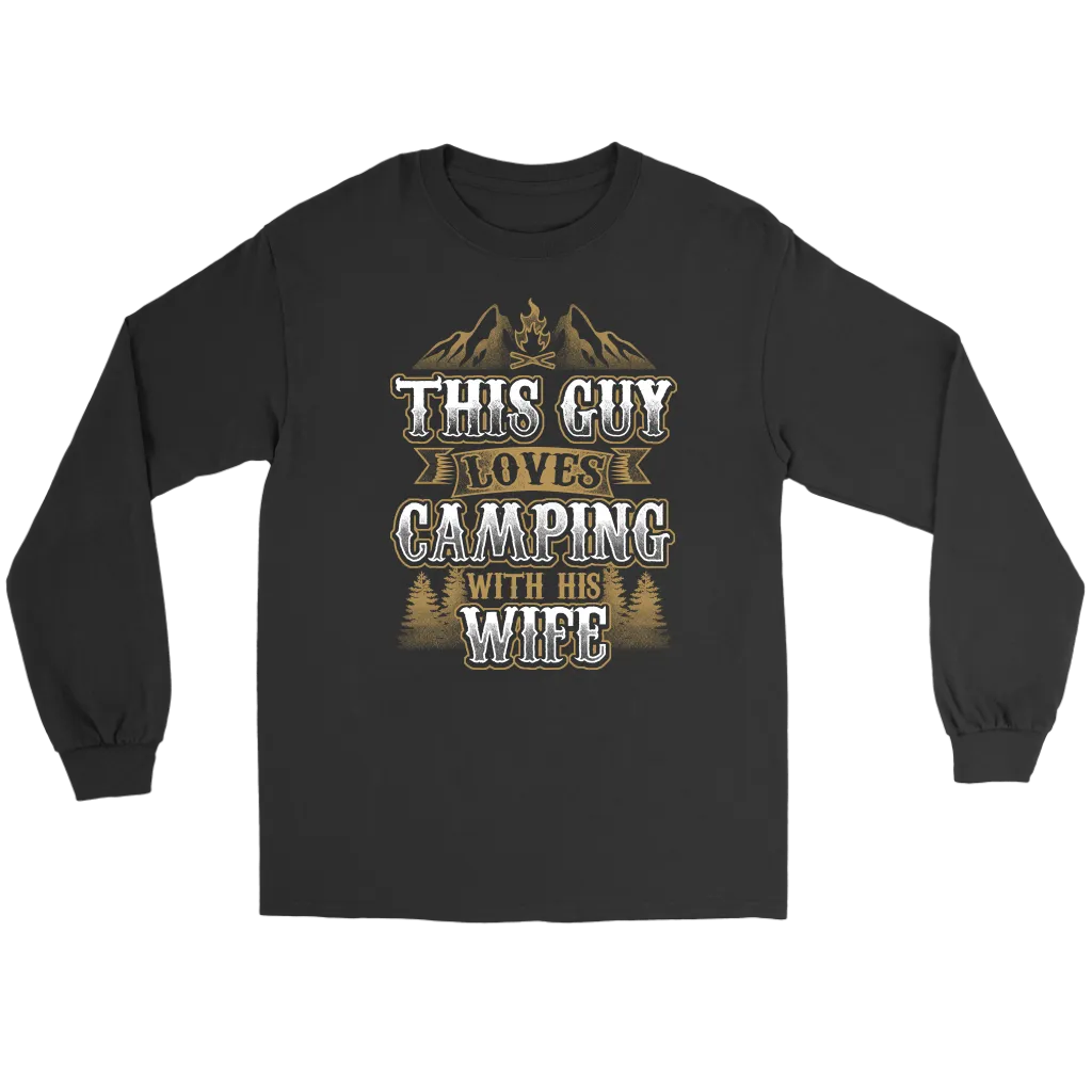 "This Guys Loves Camping With His Wife" - Shirts and Hoodies