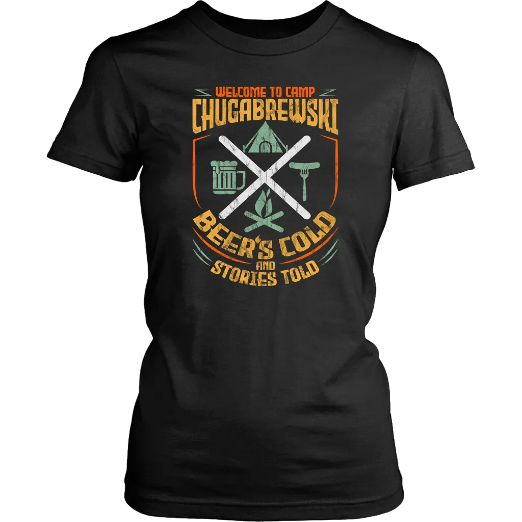 "Welcome To Camp Chugabrewski" - Funny Camping Shirts and Hoodies