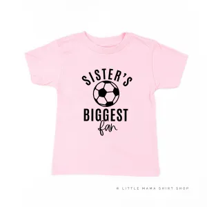 Sister's Biggest Fan - (Soccer) - Short Sleeve Child Shirt