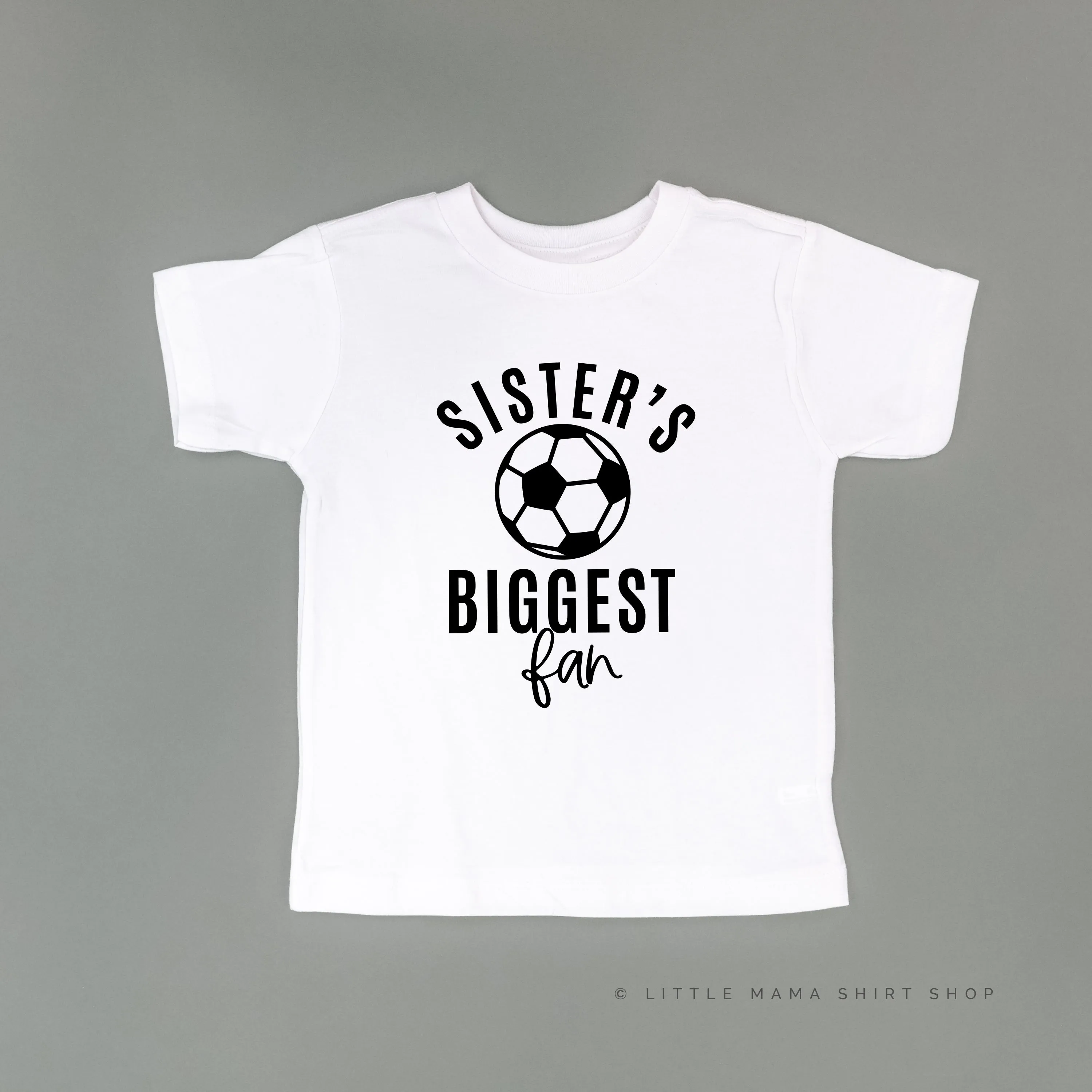 Sister's Biggest Fan - (Soccer) - Short Sleeve Child Shirt