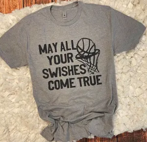 Swishes Come True Tee