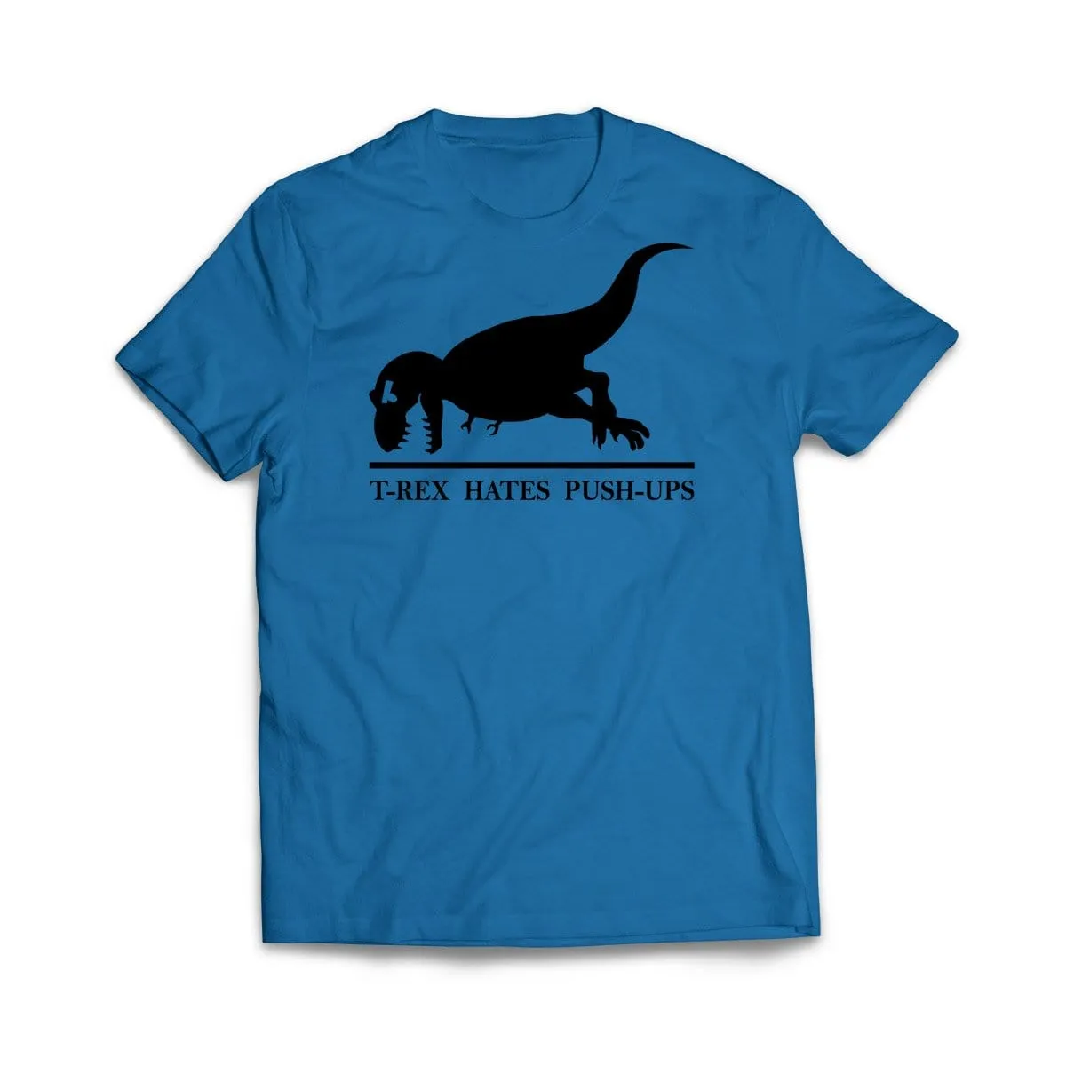 T-Rex Hates Push Ups T-Shirt