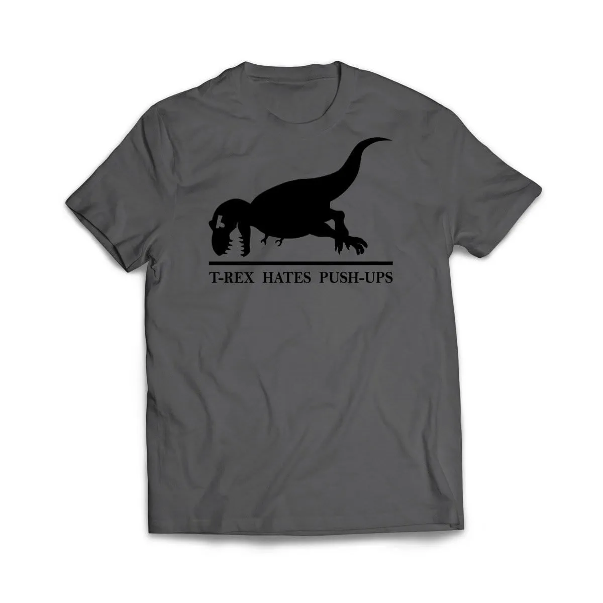 T-Rex Hates Push Ups T-Shirt