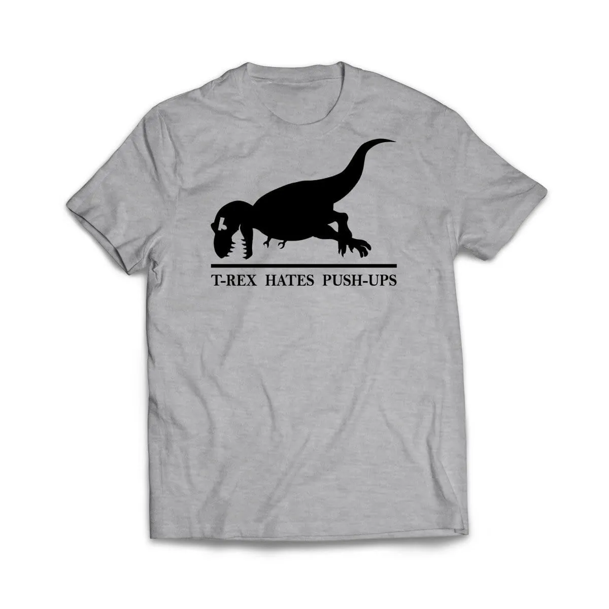 T-Rex Hates Push Ups T-Shirt