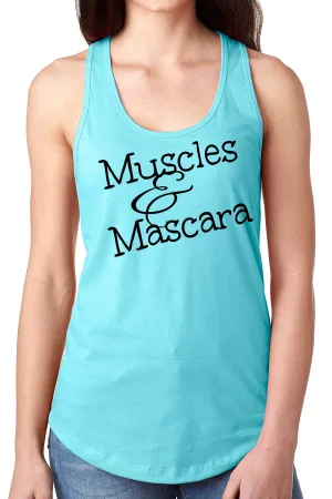 Think Out Loud Apparel Muscles and Mascara Funny Fitness racer back Gym Humor Tank Top