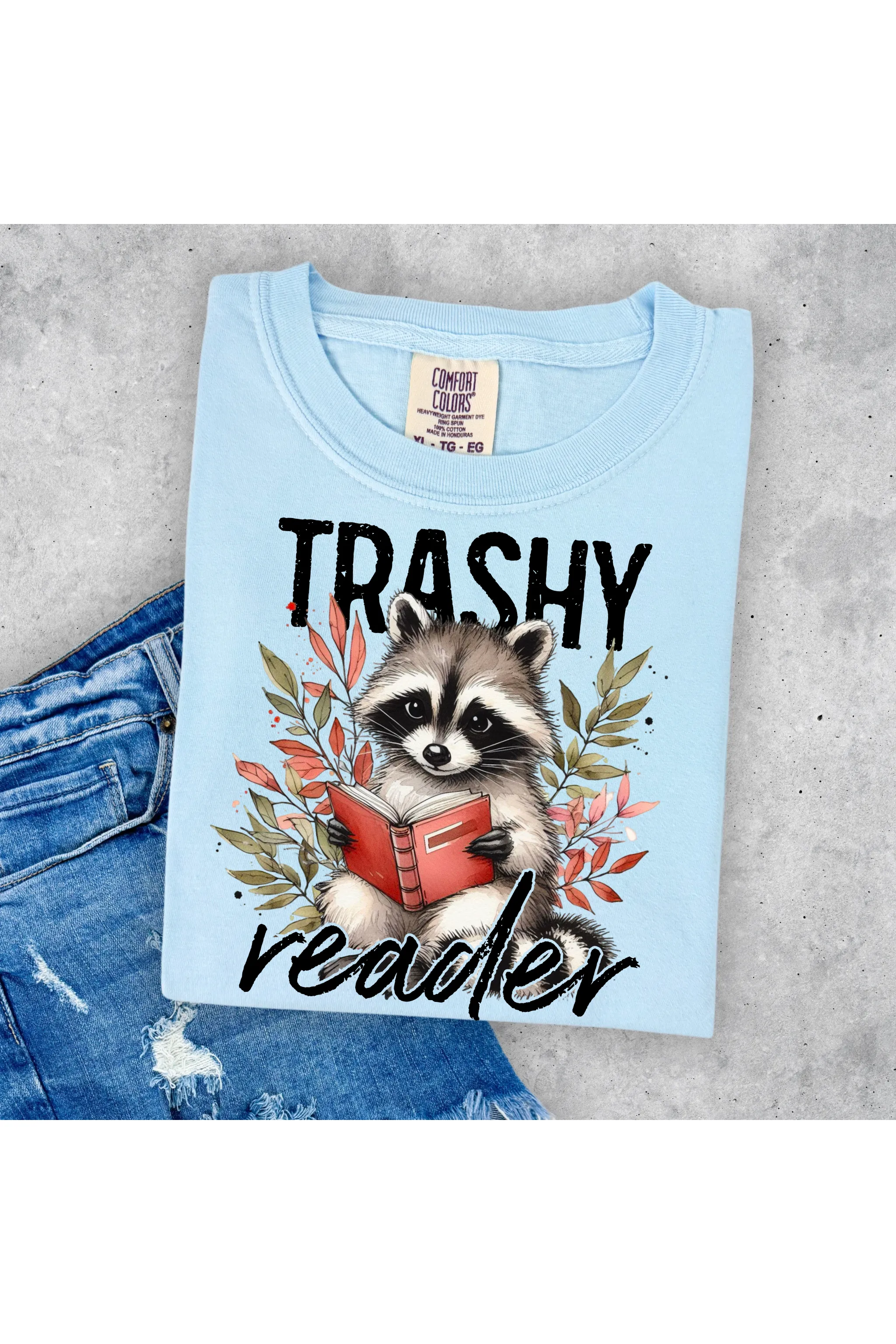Trashy Reader Comfort Colors T-Shirt