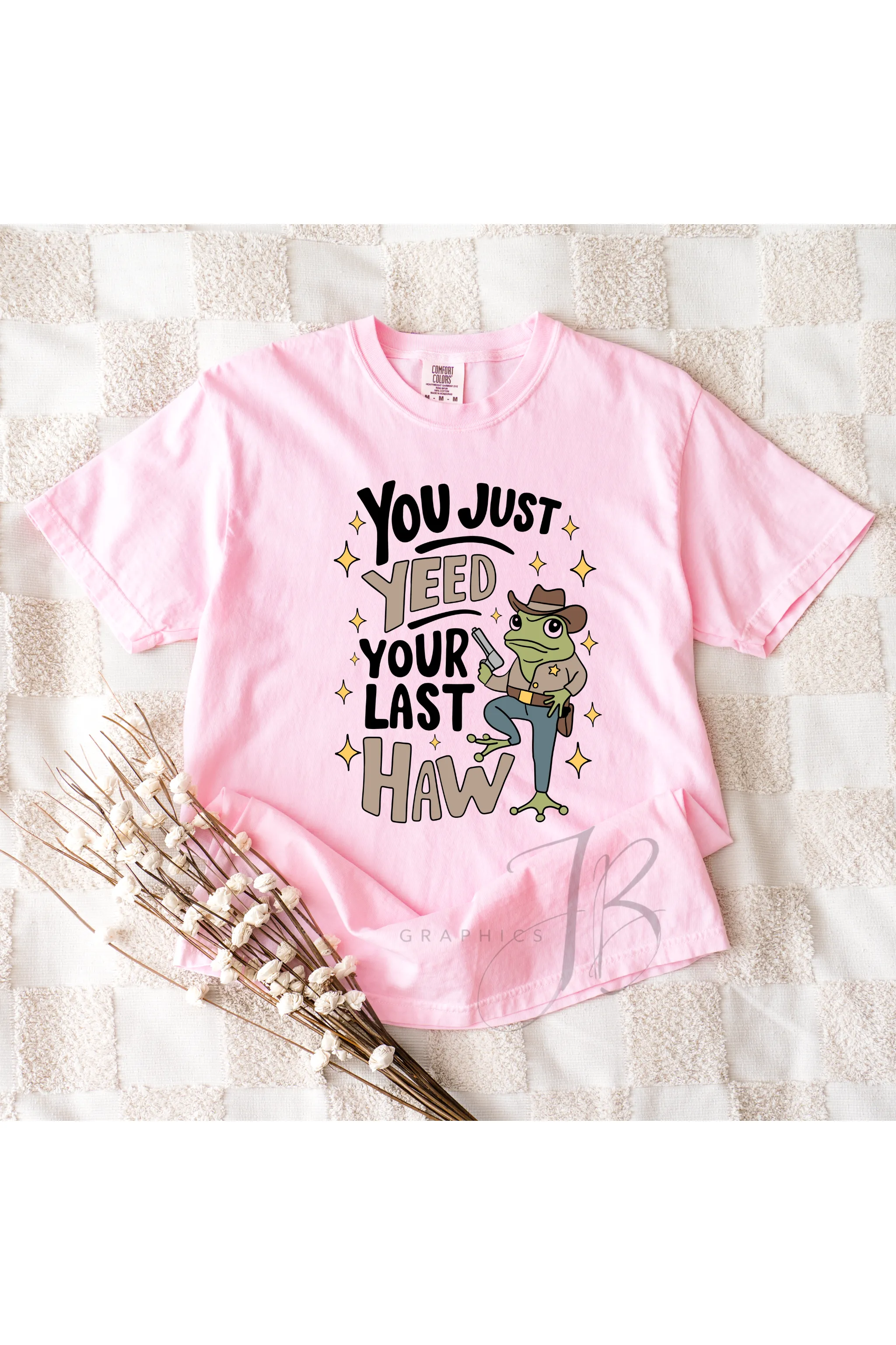 Yeed your Last Haw Tee